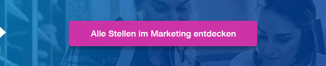 Stellen im Marketing