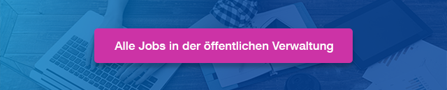 Jobs in der öffentlichen Verwaltung